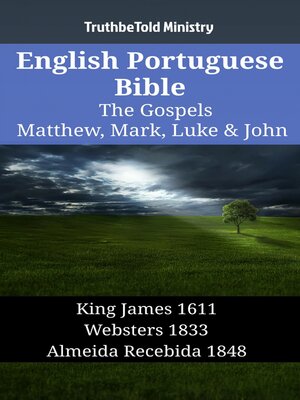cover image of English Portuguese Bible--The Gospels--Matthew, Mark, Luke & John